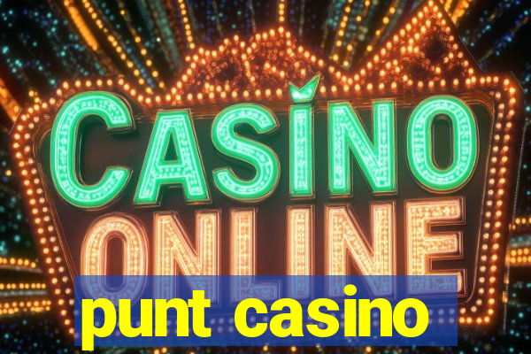 punt casino