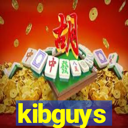 kibguys