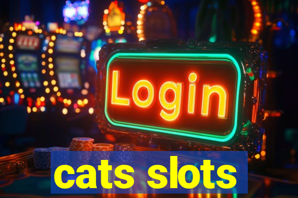 cats slots