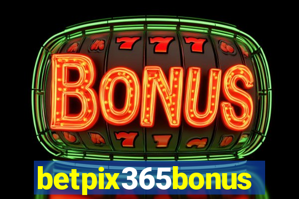 betpix365bonus