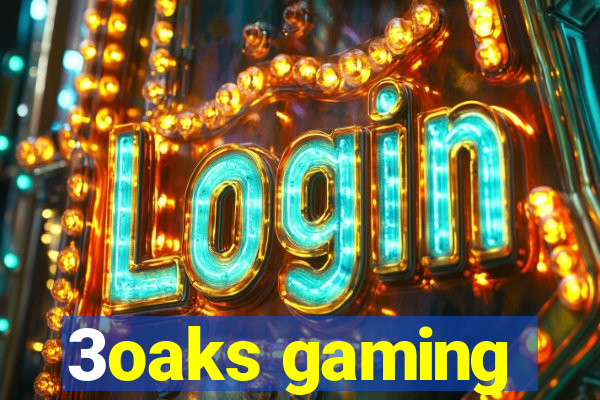 3oaks gaming