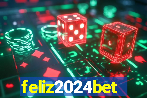 feliz2024bet