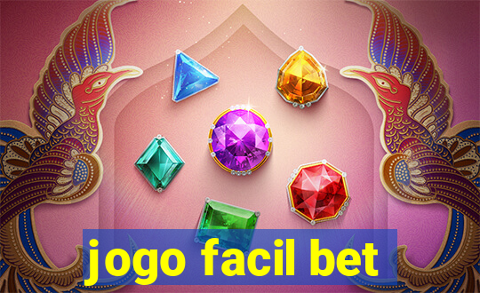 jogo facil bet