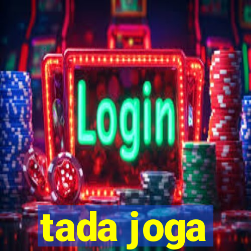 tada joga