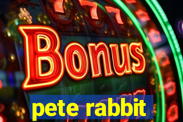 pete rabbit