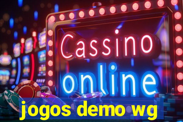 jogos demo wg