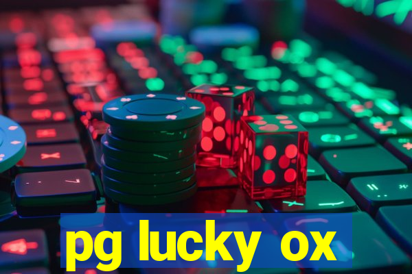 pg lucky ox