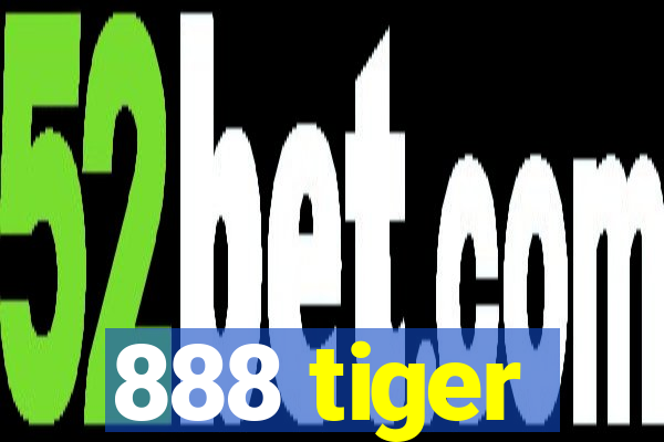 888 tiger