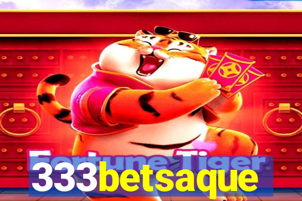 333betsaque