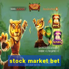 stock market bet