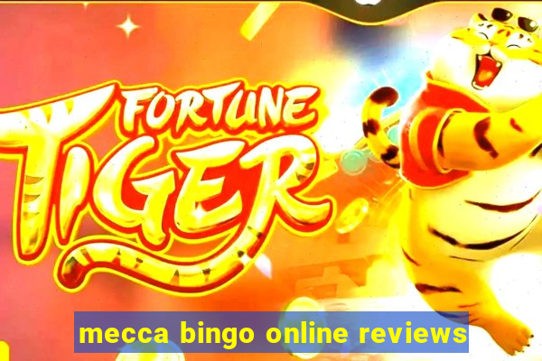 mecca bingo online reviews