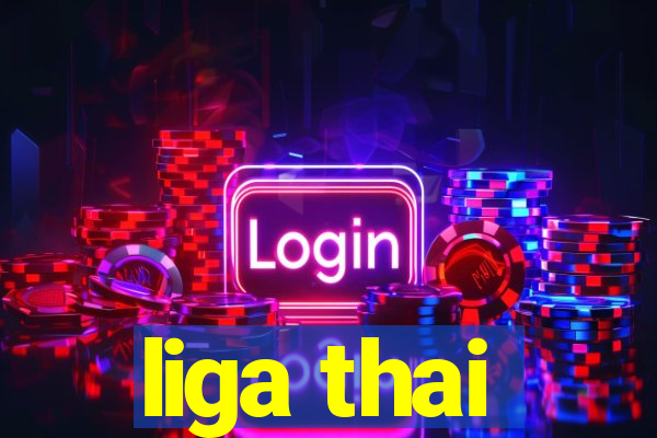 liga thai