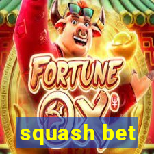 squash bet