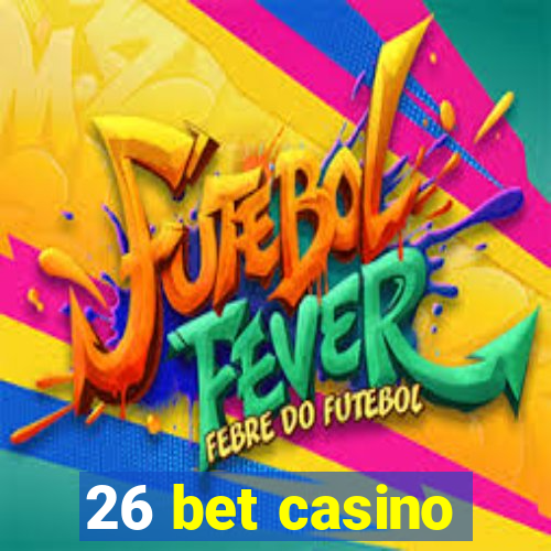 26 bet casino