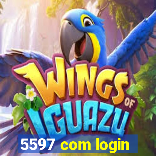 5597 com login