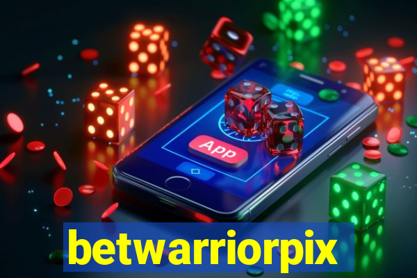 betwarriorpix