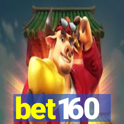 bet160