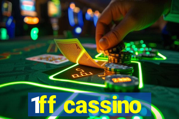 1ff cassino