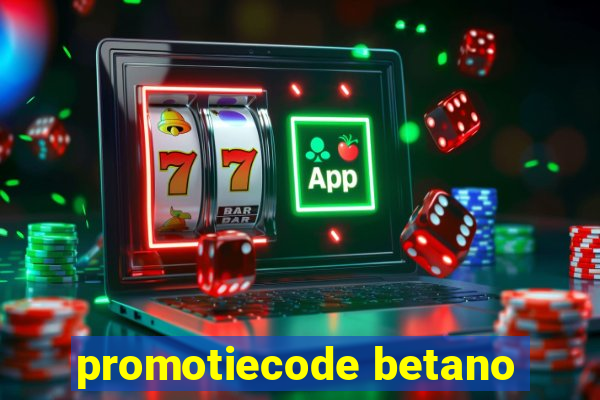 promotiecode betano