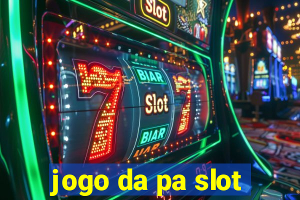 jogo da pa slot