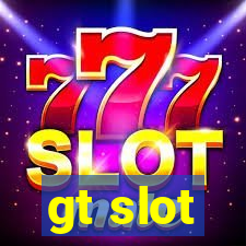 gt slot