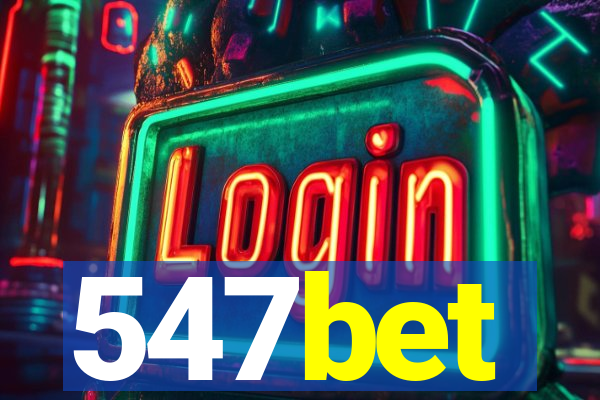 547bet