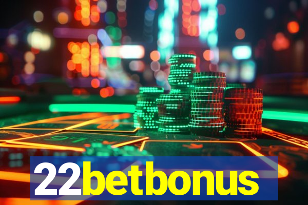 22betbonus