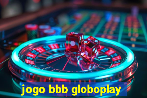 jogo bbb globoplay