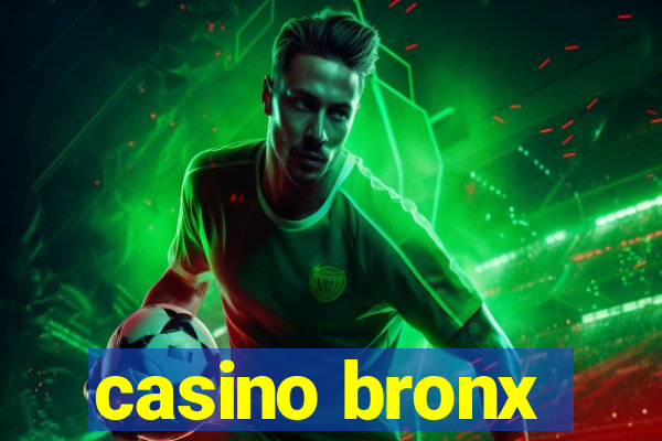 casino bronx