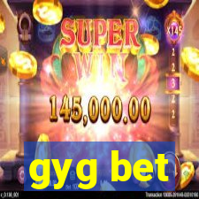 gyg bet