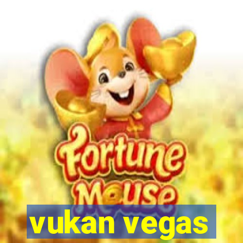 vukan vegas