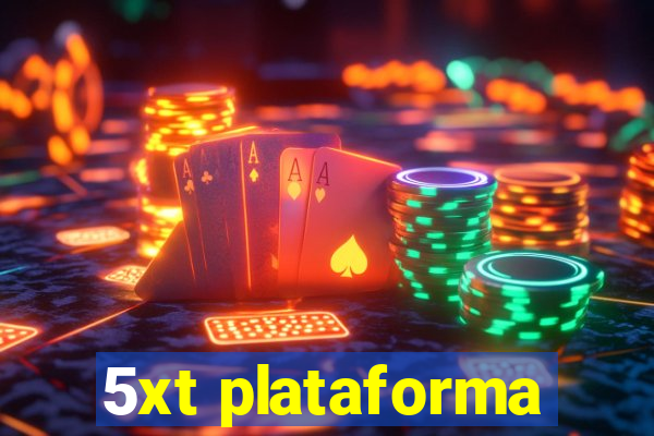 5xt plataforma