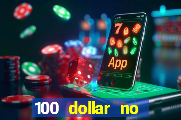 100 dollar no deposit bonus casino