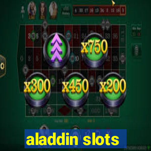 aladdin slots