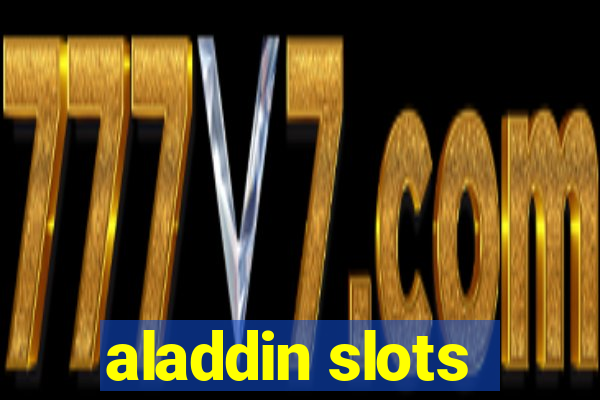 aladdin slots