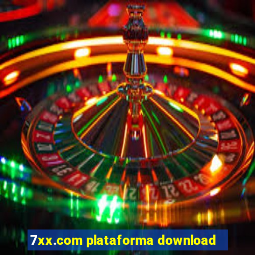 7xx.com plataforma download