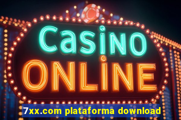 7xx.com plataforma download