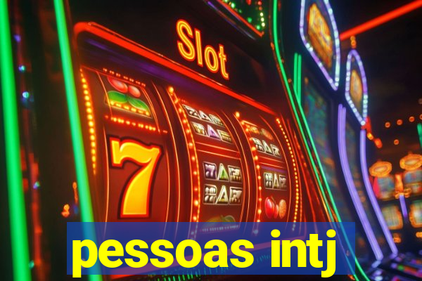 pessoas intj