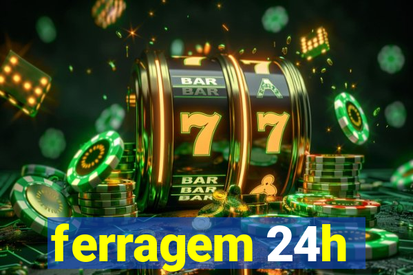 ferragem 24h