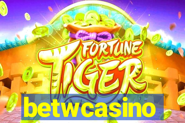 betwcasino