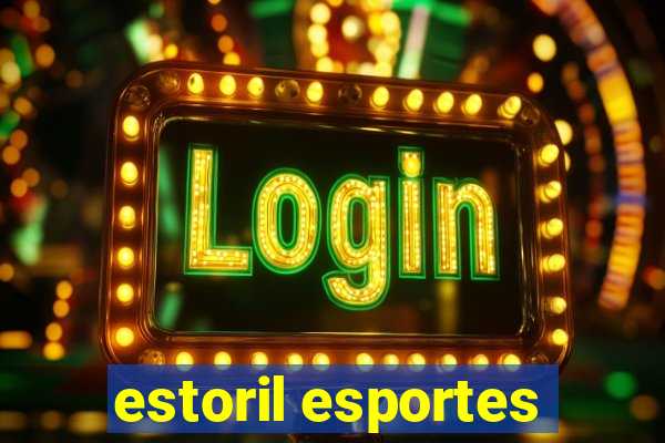 estoril esportes