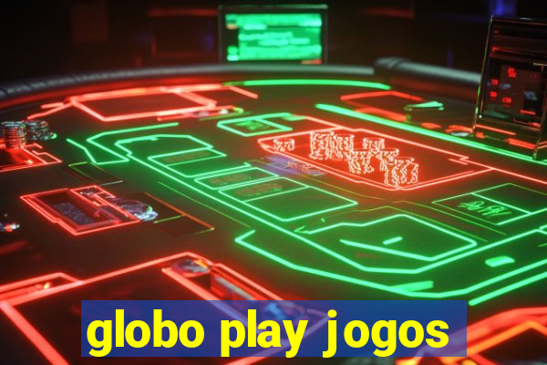 globo play jogos