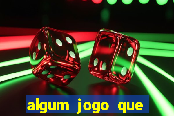 algum jogo que ganha dinheiro de verdade