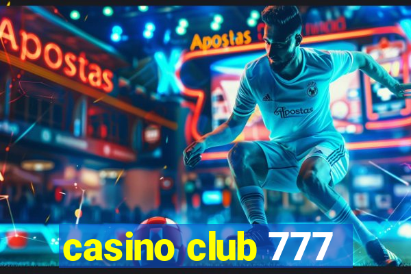 casino club 777