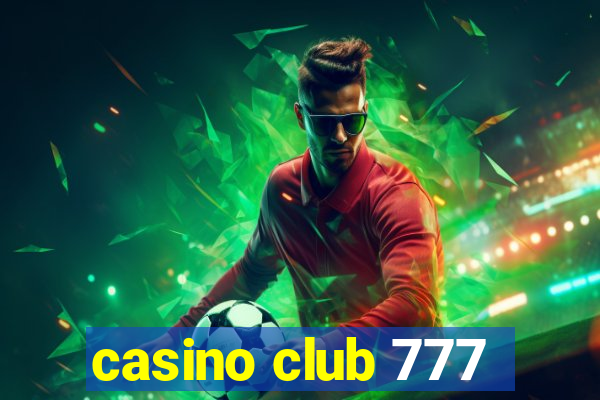 casino club 777