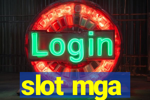 slot mga