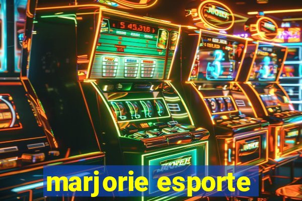 marjorie esporte