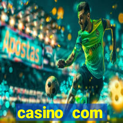 casino com dep贸sito de $10