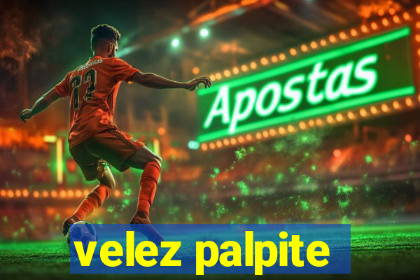 velez palpite