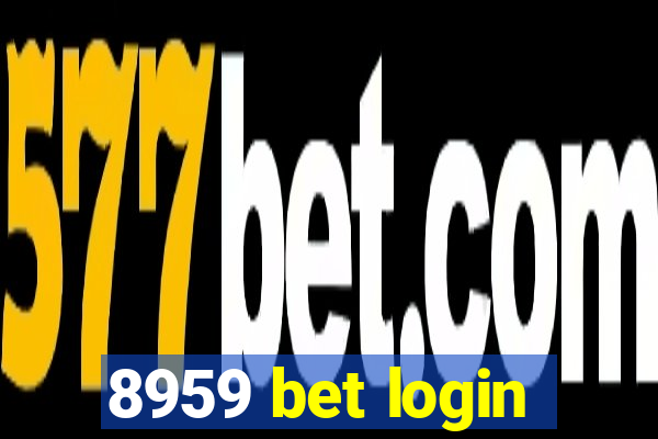 8959 bet login